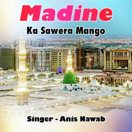 Madine Ka Sawera Mango