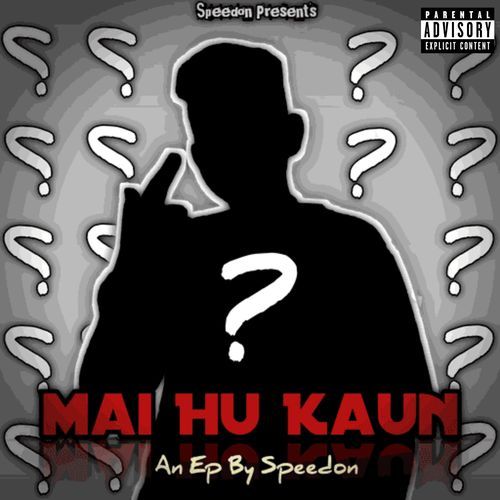Mai Hu Kaun