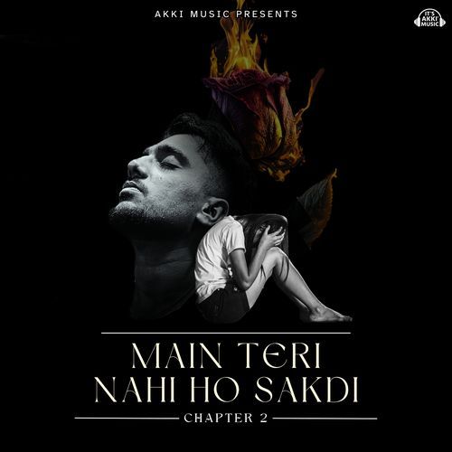 Main Teri Nahi Ho Sakdi - Chapter 2