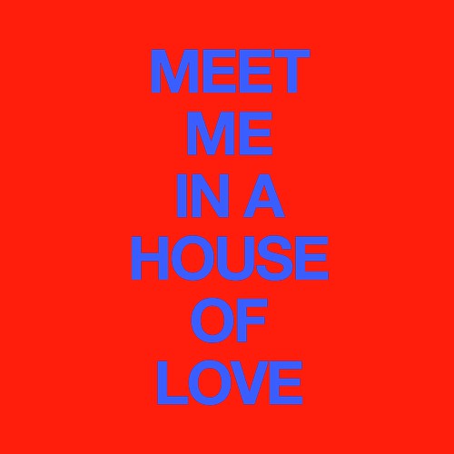 Meet Me In A House Of Love_poster_image