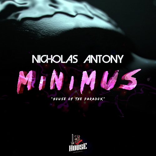 Minimus (House Of The Paradox) (Original Mix) cover art