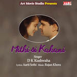 Mithi Si Kahani