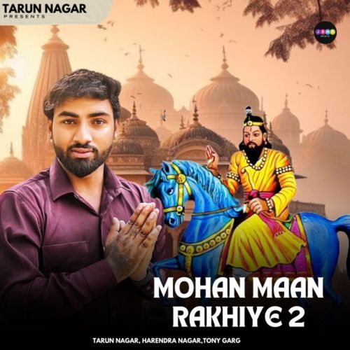 Mohan Maan Rakhiye 2