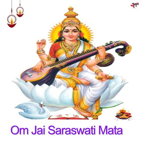 Om Jai Saraswati Mata