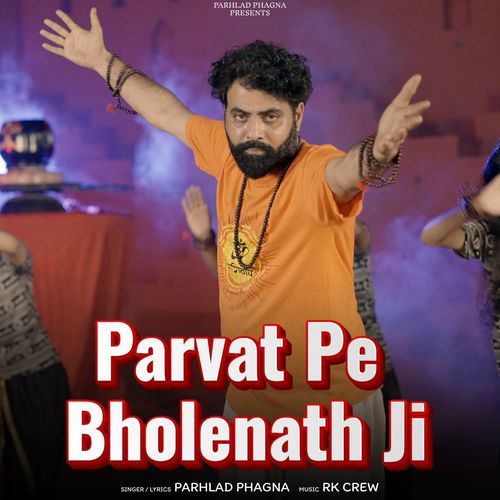 Parvat Pe Bholenath Ji