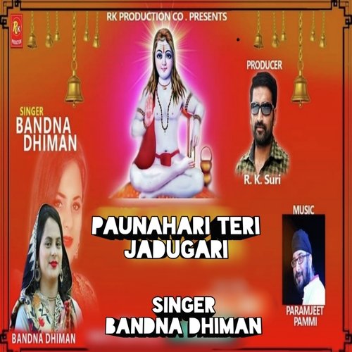 Paunahari Teri Jadugari