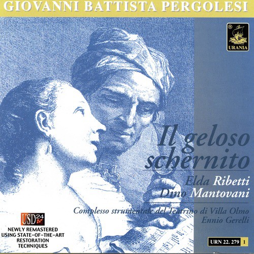 Pergolesi: Il geloso schernito