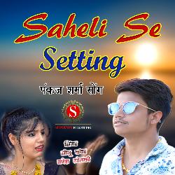 Saheli Se Setting Pankaj Sharma-CTxYRBwFB2Y