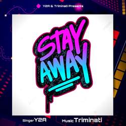 Stay Away-MiEOaUVABx4