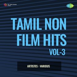 Tamil Non - Film Hits Vol - 3