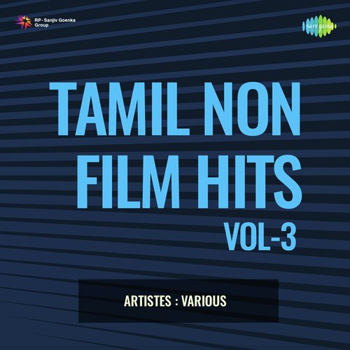 Tamil Non - Film Hits Vol - 3