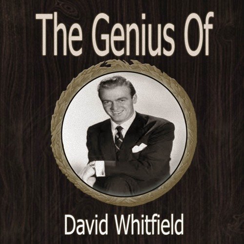 The Genius of David Whitfield