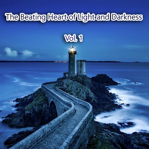 The Heart of Light and Darkness, Vol. 1