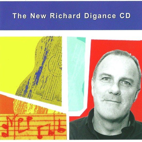 The New Richard Digance Album Songs Download - Free Online Songs @ JioSaavn