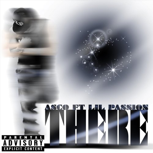 There (feat. Lil Passion) cover art