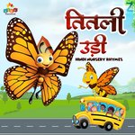 Titli Udi Bus Pe Chadhi (Hindi Nursery Rhymes)