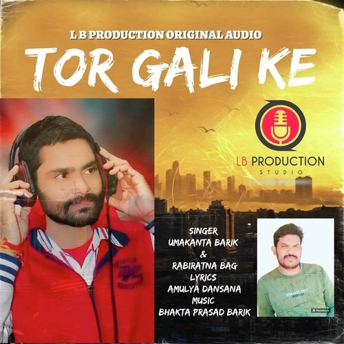 Tor Gali Ke