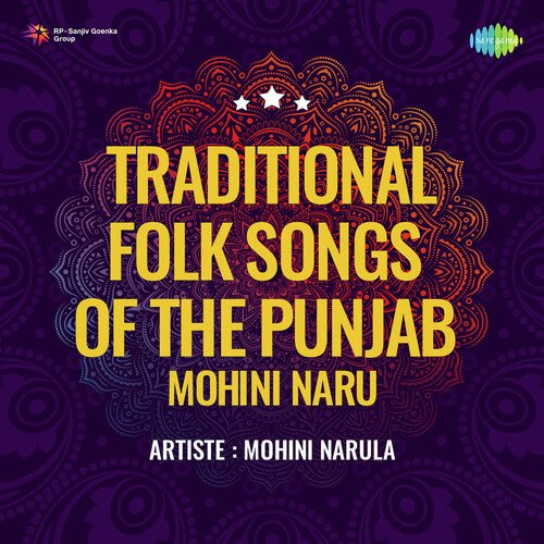 Traditional Folk Songs Of The Punjab Mohini Naru