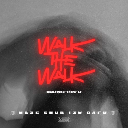 WALK THE WALK