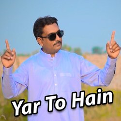 Yar To Hain-KhsbXBlBYlI