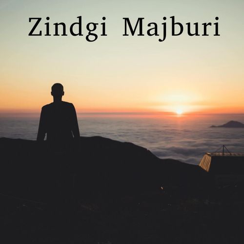 Zindgi Majburi