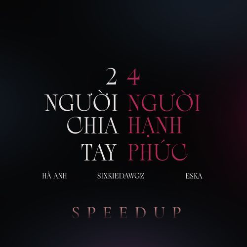 2 Người Chia Tay 4 Người Hạnh Phúc (Speedup)_poster_image