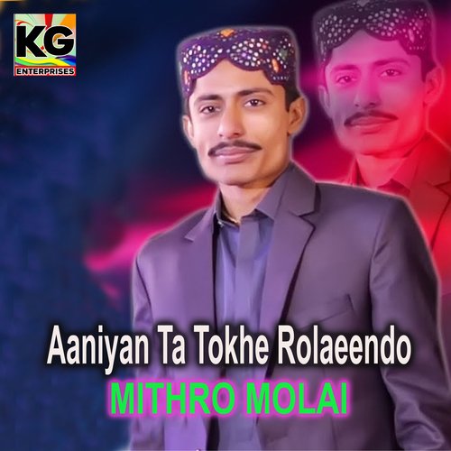 Aaniyan Ta Tokhe Rolaeendo