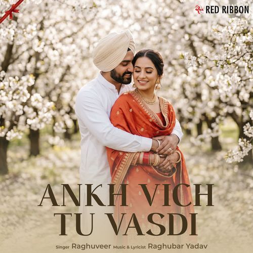 Ankh Vich Tu Vasdi