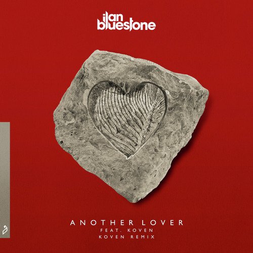 Another Lover (Koven Remix)