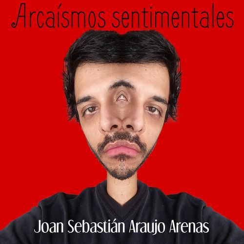 Arcaísmos sentimentales