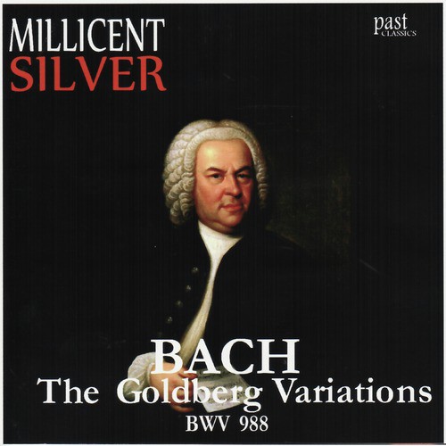 The Goldberg Variations, BWV 988: Aria and Variations 1-15