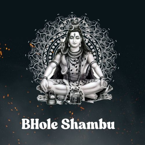 Bhole Shambhu