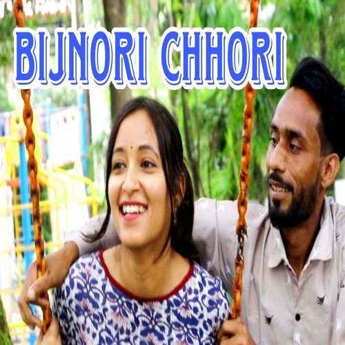 Bijnori Chhori