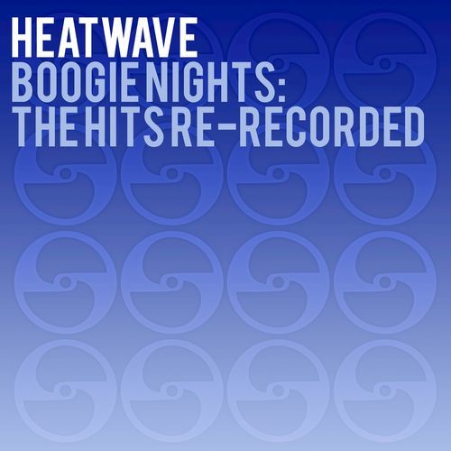 Boogie Nights - The Hits Re-Recorded