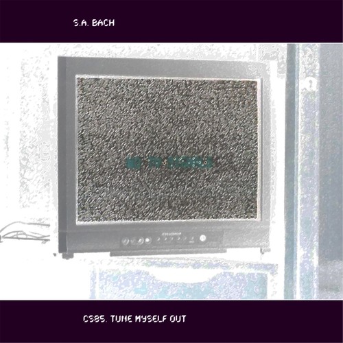 CS85: Tune Myself Out