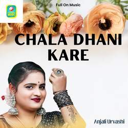 Chala Dhani Kare-SF5Sc0ZAW0k