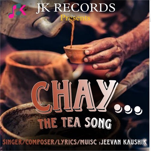 Chay the Tea Song