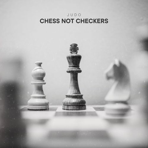 Chess Not Checkers