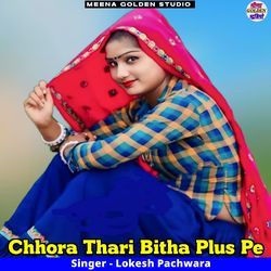 Chhora Thari Bitha Plus Pe-QQYKZDV0dmQ