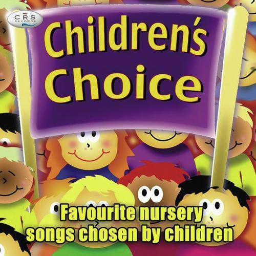 Children's Choice - Nursery Songs Chosen By Children