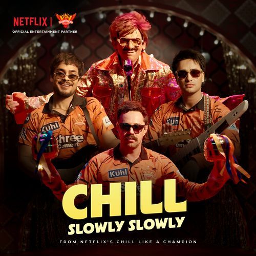 Chill Slowly Slowly (from Netflix's "Chill like a Champion")