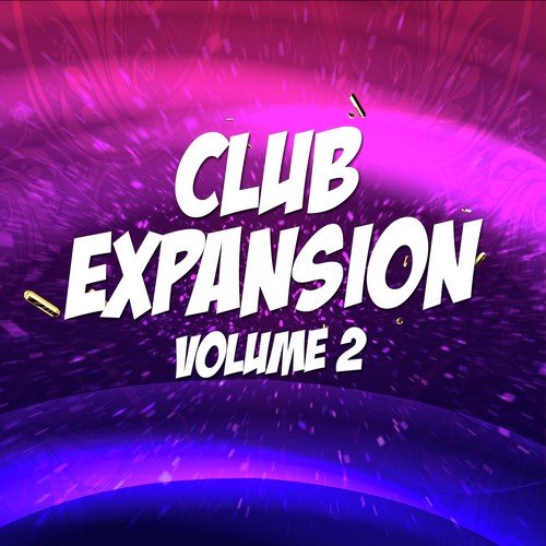 Club Expansion, Vol. 2