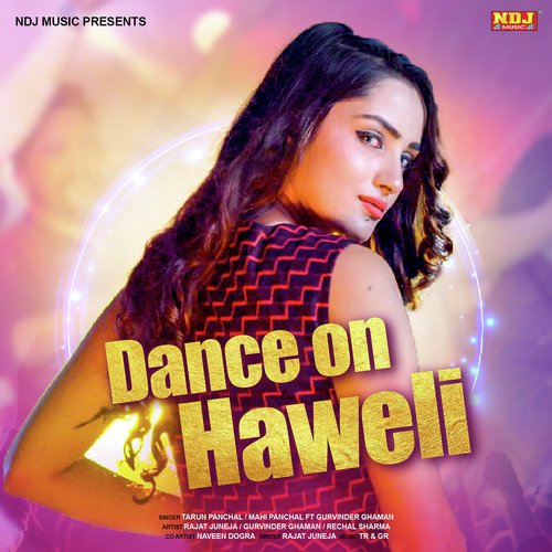 Dance On Haweli
