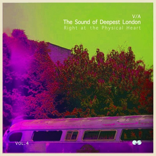 Deepest London, Vol. 4 (Right at the Physical Heart)