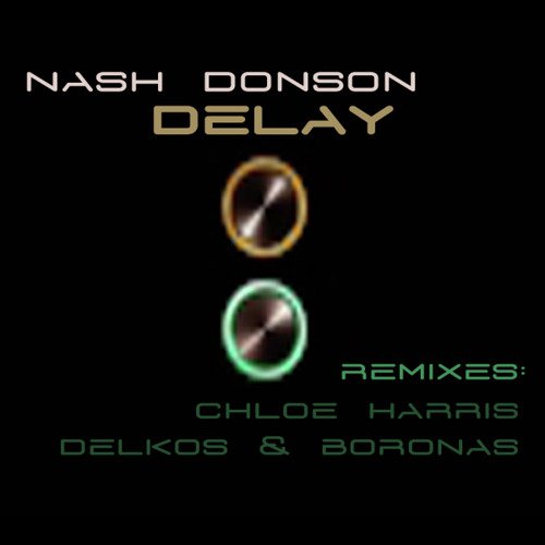 Delay (Delkos and Boronas Late Night Remix) cover art