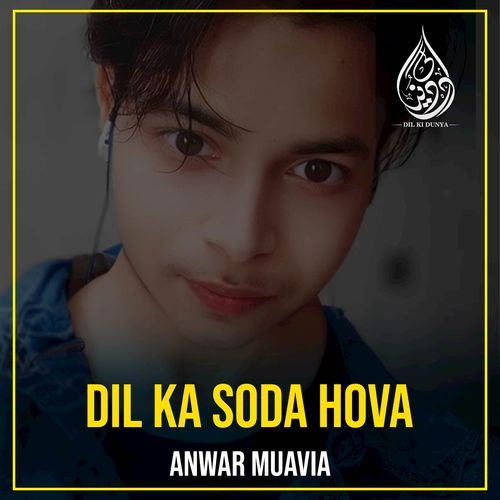Dil Ka Soda Hova