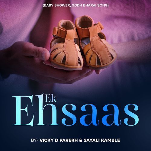 Ek Ehsaas (Baby Shower Godh Bharai Song)