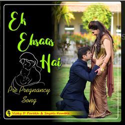 Ek Ehsaas Hai (Pre Pregnancy Song)-QlkoawNZY2U