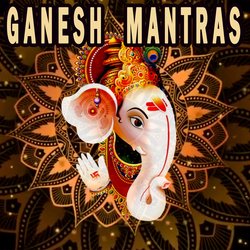 Ganesh Mantras-ExwxQUUDBFg