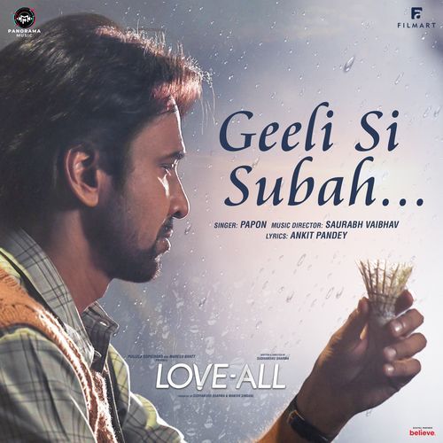 Geeli Si Subah (From "Love All")
